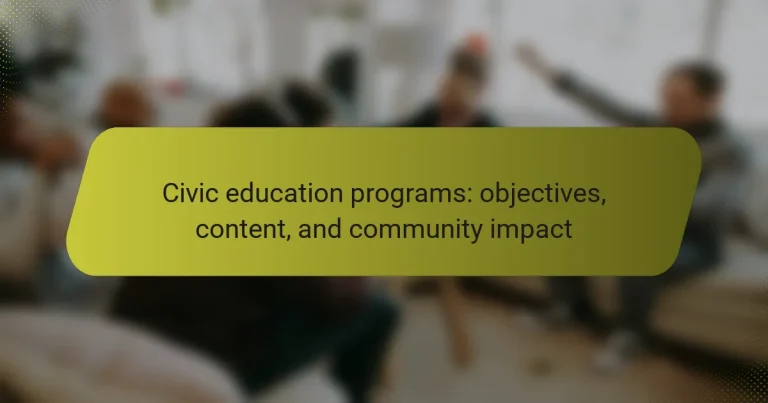 Civic education programs: objectives, content, and community impact